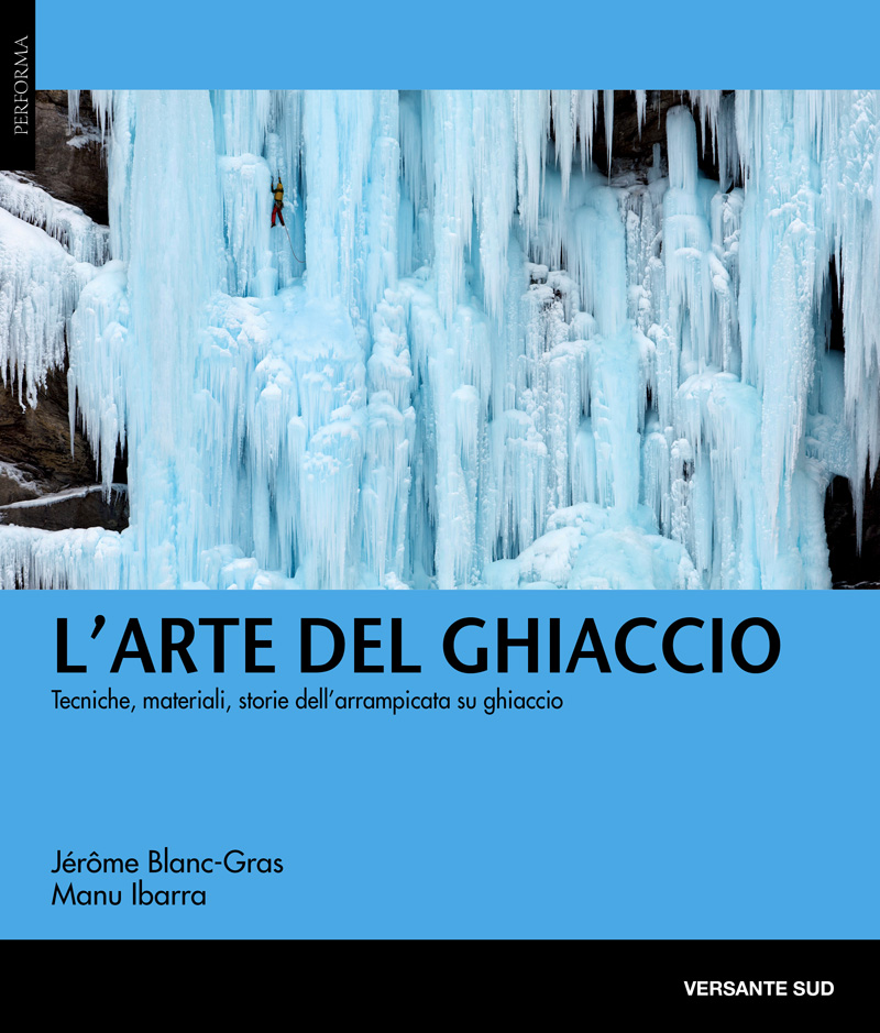 L’arte del ghiaccio: storia e attualitÃ  dell’arrampicata su ghiaccio