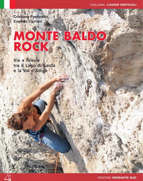 Monte Baldo Rock: guida all’arrampicata