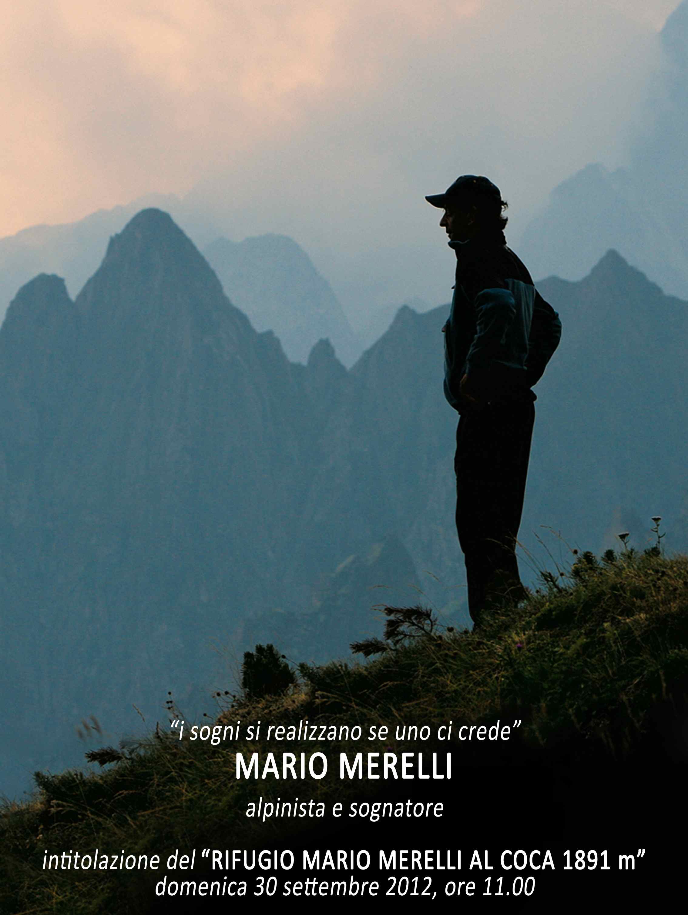 Il rifugio Coca intitolato a Mario Merelli: la cerimonia domenica 30 settembre