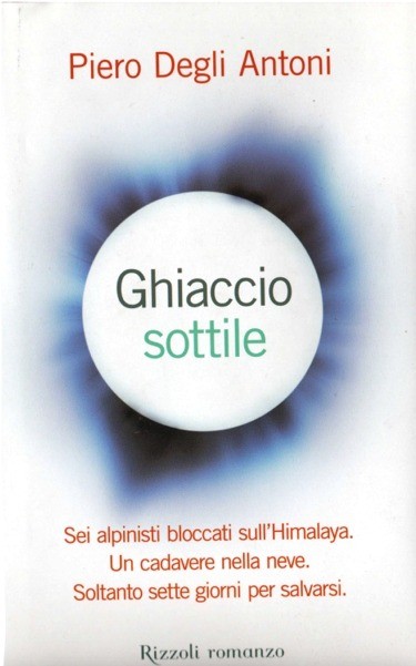 “Ghiaccio Sottile” thriller in alta quota