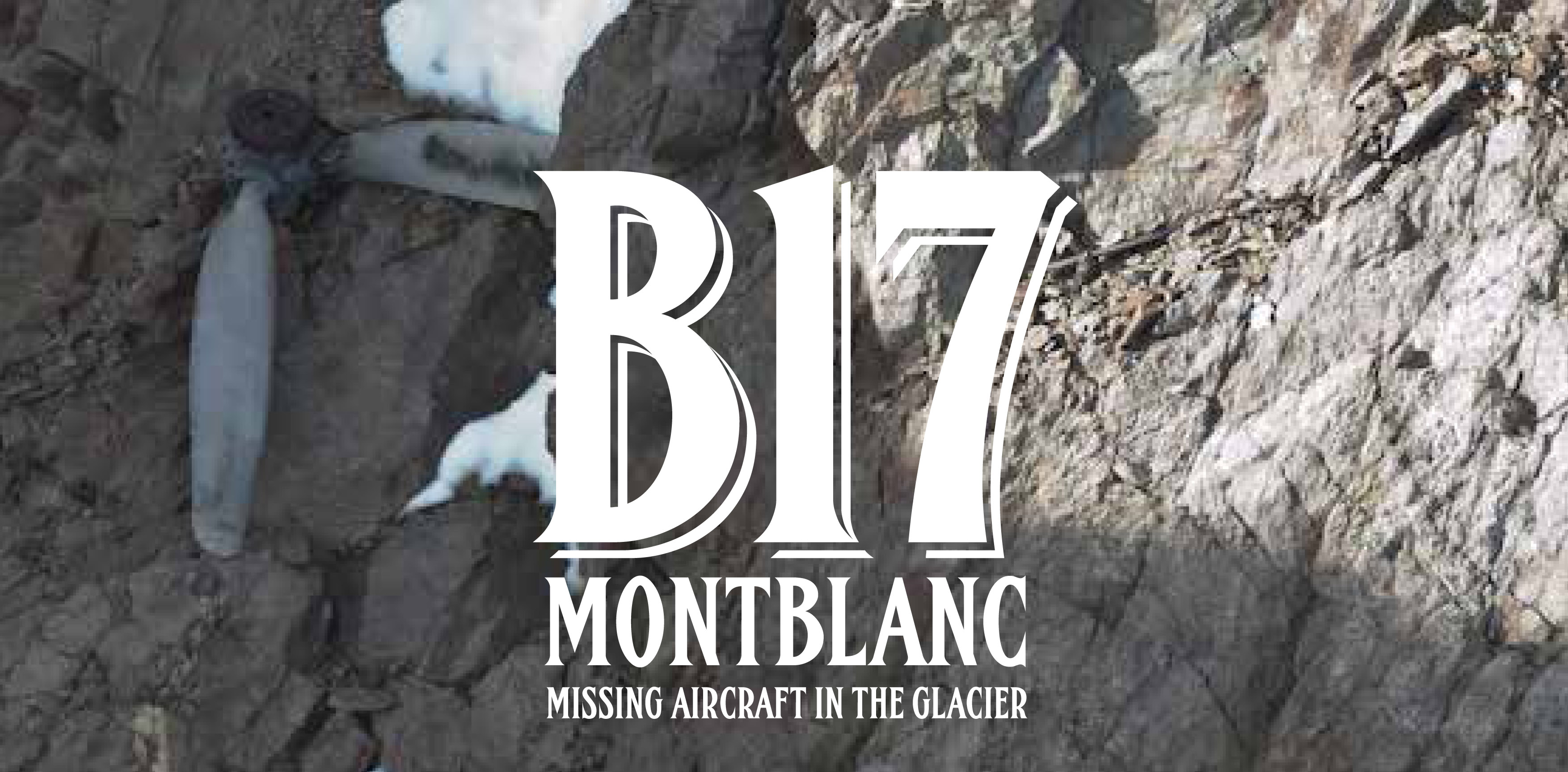 B17 Mont Blanc: un documentario dedicato all’aereo USA precipitato sull’Aiguille des Glaciers