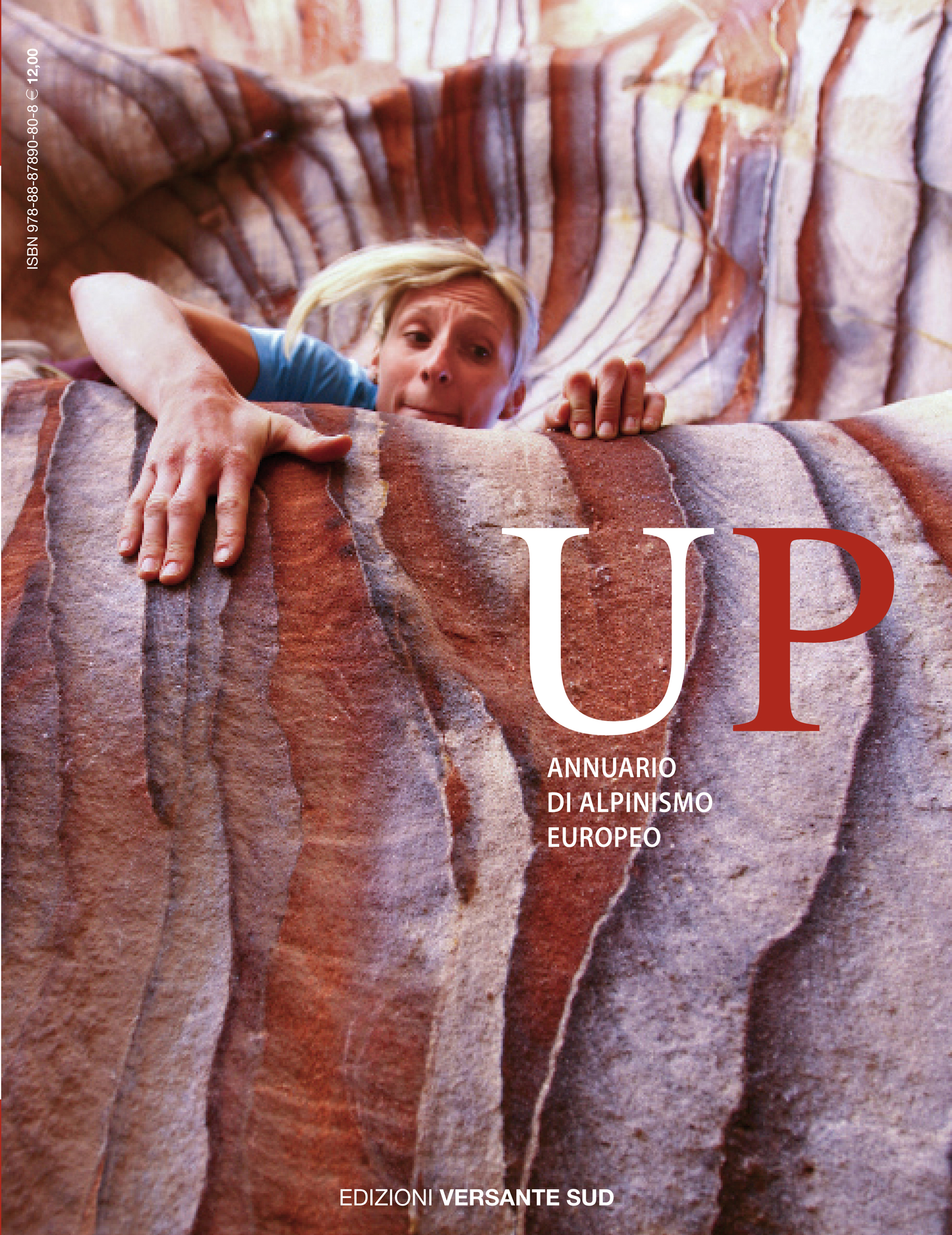 E’ in uscita UP2011, Annuario di Alpinismo Europeo