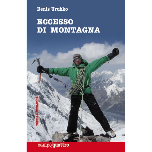Eccesso di Montagna, il libro di Denis Urubko